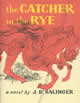 The Catcher In The Rye