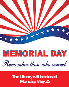 the library will be closed memorial day