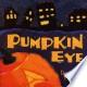 Pumpkin Eye