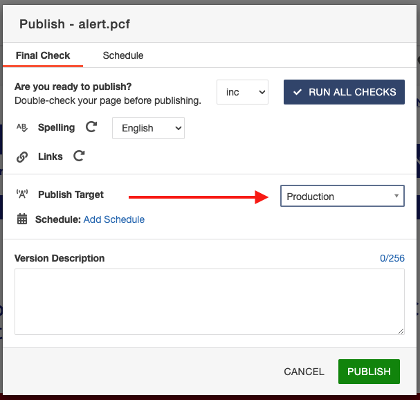 Screenshot of publish pop up box indictating publish target "production."